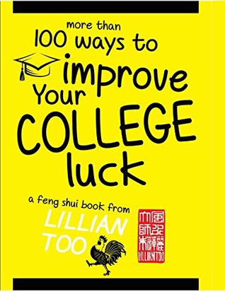 [3f4fd] %R.e.a.d% #O.n.l.i.n.e^ More Than 100 Ways to Improve Your College Luck - Lillian Too #PDF!