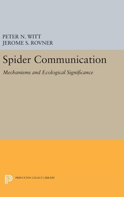 [fb836] ~F.u.l.l.* ~D.o.w.n.l.o.a.d^ Spider Communication: Mechanisms and Ecological Significance - Peter N Witt %e.P.u.b^