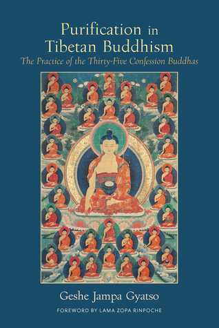 [949c5] #Download% Purification in Tibetan Buddhism: The Practice of the Thirty-Five Confession Buddhas - Jampa Gyatso ~PDF@