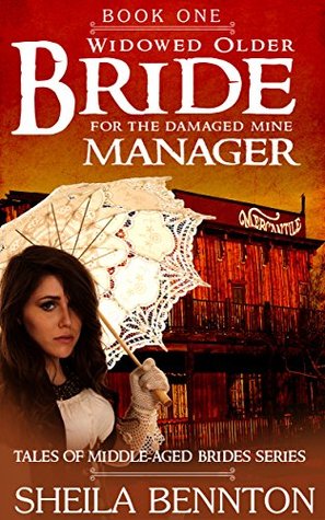[c3688] %Download@ Widowed Older Bride For The Damaged Mine Manager (Tales of Middle-Aged Brides Series) - Sheila Bennton ~ePub!
