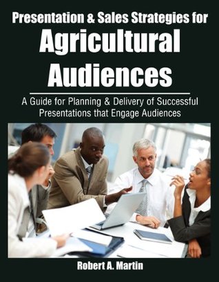 [516cd] ~Read# #Online^ Presentation and Sales Strategies for an Agricultural Audience - Martin Robert a ^ePub!