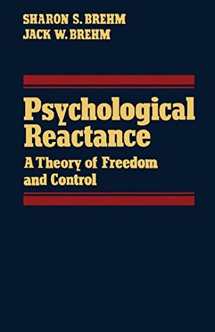[00bf3] *R.e.a.d~ ^O.n.l.i.n.e~ Psychological Reactance: A Theory of Freedom and Control - Sharon S. Brehm %e.P.u.b*