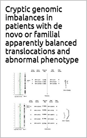 [6ac4f] ~R.e.a.d^ ~O.n.l.i.n.e# Cryptic genomic imbalances in patients with de novo or familial apparently balanced translocations and abnormal phenotype - Various @PDF@