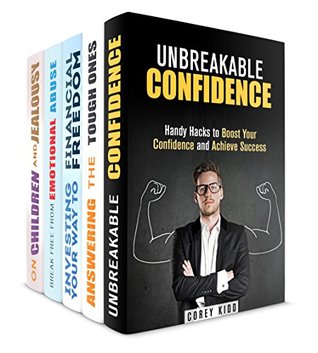 [8c27d] ^Download~ Unbreakable Confidence Box Set (5 in 1): Find Out Effective Tips and Tricks to Become Self-Confident and Successful (Motivation & Productivity) - Corey Kidd @P.D.F@