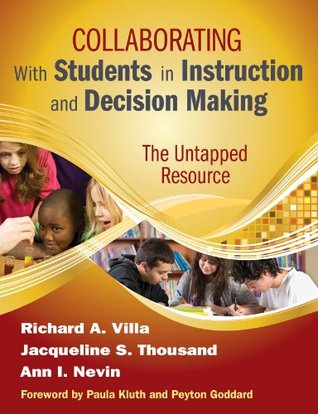 [4f26a] !Download! Collaborating With Students in Instruction and Decision Making: The Untapped Resource - Richard A. Villa ^e.P.u.b~