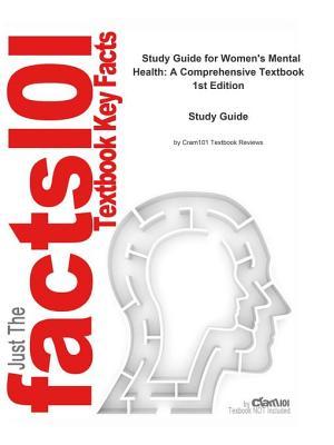 [f2dfc] @Download* Women's Mental Health, a Comprehensive Textbook: Psychology, Abnormal Psychology - Cram101 Textbook Reviews !ePub%