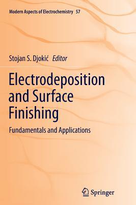 [c77e6] *Full~ #Download~ Electrodeposition and Surface Finishing: Fundamentals and Applications - Stojan Djoki ~e.P.u.b*