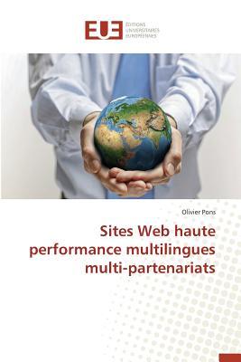 [677b4] !Read* ~Online# Sites Web Haute Performance Multilingues Multi-Partenariats - Pons Olivier *P.D.F*