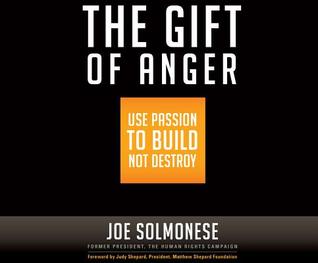 5cdab] ^D.o.w.n.l.o.a.d* The Gift of Anger: Use Passion to Build Not Destroy - Joe Solmonese !ePub!