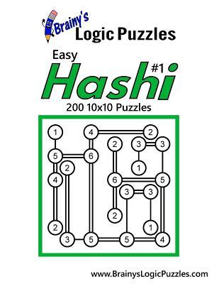 [09c96] ^Read~ Brainy's Logic Puzzles Easy Hashi #1 200 10x10 Puzzles - Brainy's Logic Puzzles @PDF@