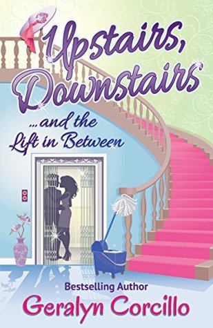 [f10bf] %F.u.l.l.^ %D.o.w.n.l.o.a.d^ Upstairs, Downstairs  and the Lift in Between - Geralyn Corcillo #PDF^