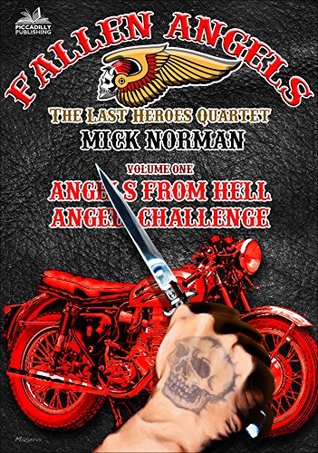 [e541b] ^R.e.a.d@ Angels from Hell and Angel Challenge (The Fallen Angels Book 1) - Mick Norman !ePub*