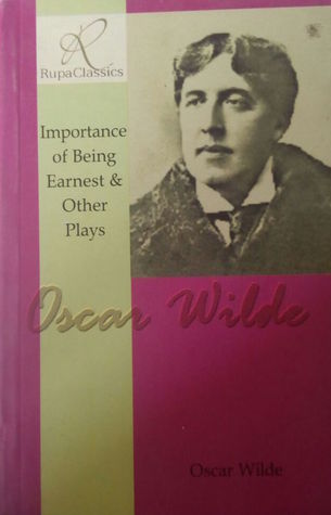 [09071] @F.u.l.l.~ *D.o.w.n.l.o.a.d^ The Importance of Being Earnest and Other Plays - Oscar Wilde #P.D.F^