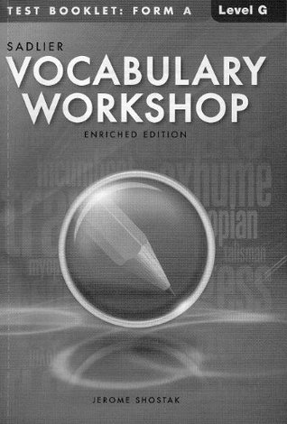 [a4150] ^Read@ @Online~ Vocabulary Workshop @2012 Enriched Edition Test Booklet: Level G Form A - Jerome Shostak ^e.P.u.b%