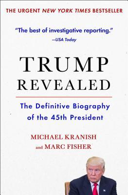 [206bd] @R.e.a.d^ Trump Revealed: The Definitive Biography of the 45th President - Michael Kranish *ePub@