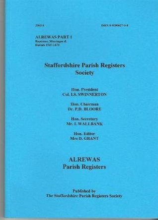 [2744f] !R.e.a.d^ ~O.n.l.i.n.e% Alrewas Parish Registers: pt.1: Baptisms, Marriages & Burials 1547-1670 - Diana Grant !P.D.F!