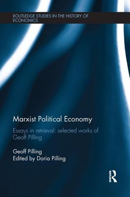 [87db9] @Full* *Download# Marxist Political Economy: Essays in Retrieval: Selected Works of Geoff Pilling - Geoff Pilling %e.P.u.b%