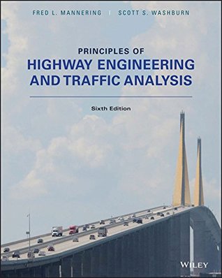 [2f2d1] ~Read* #Online! Principles of Highway Engineering and Traffic Analysis, 6th Edition - Fred L. Mannering %PDF#