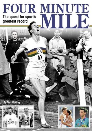 [f799c] %Download# Four Minute Mile - The quest for sport's greatest record - Tim Hartley @e.P.u.b^