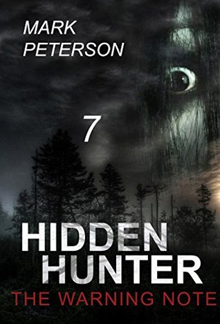 [29f6c] !R.e.a.d^ #O.n.l.i.n.e* Mystery : Hidden - The Warning Note: (Hidden hunter, Mystery, Suspense, Thriller, Suspense Crime Thriller) (ADDITIONAL BOOK INCLUDED ) (Suspense Thriller Mystery Collection 7) - Mark Peterson !ePub*