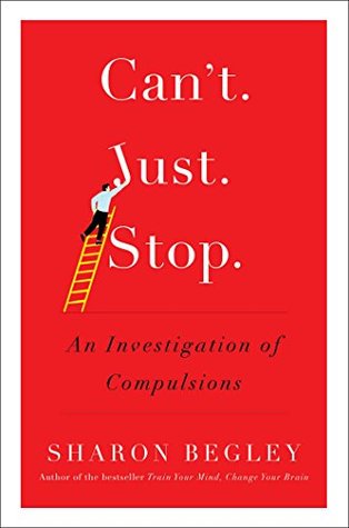 [de586] !Download* Can't Just Stop: An Investigation of Compulsions - Sharon Begley *P.D.F^