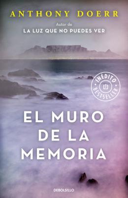 [a3850] %Read% @Online@ El Muro de La Memoria/The Memory Wall: Stories - Anthony Doerr ~e.P.u.b~