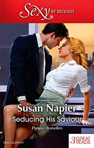 [87ea8] @R.e.a.d* Seducing His Saviour: A Lesson In Seduction/Secret Seduction/In Bed With The Boss - Susan Napier #PDF@