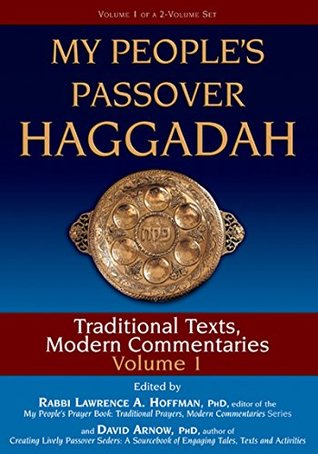 [b0a33] @Read~ My People's Passover Haggadah Vol 1: Traditional Texts, Modern Commentaries - David Arnow *ePub~