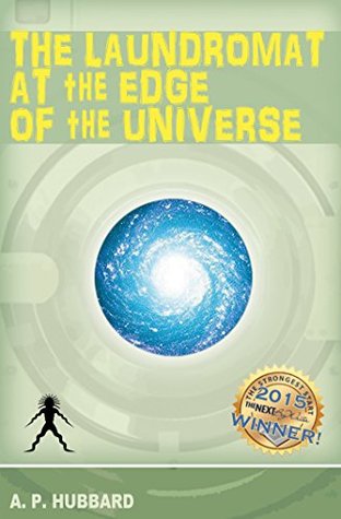 [f138e] @Full! @Download% The Laundromat at the Edge of the Universe (The Jaspericon Book 1) - A.P. Hubbard %ePub^