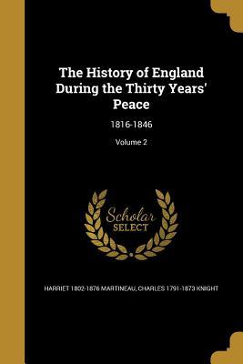 [2a1cf] @Read@ The History of England During the Thirty Years' Peace: 1816-1846; Volume 2 - Harriet Martineau !PDF%