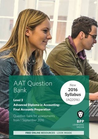 [784c6] *R.e.a.d@ AAT - Final Accounts Preparation: Question Bank - BPP Learning Media %e.P.u.b@