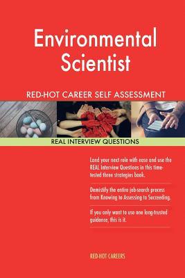[0b5e6] #Download! Environmental Scientist Red-Hot Career Self Assessment Guide; 1184 Real Intervie - Red-Hot Careers ~e.P.u.b*