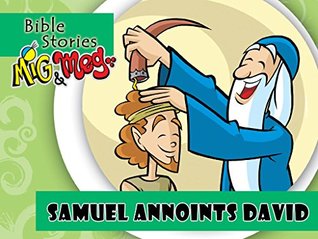 [114bf] %Read* #Online~ Samuel anoints David (Bible Stories Mig&Meg Book 53) - Adriano Pinheiro *P.D.F!