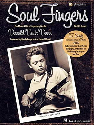 [d791f] *F.u.l.l.# *D.o.w.n.l.o.a.d# Soul Fingers: The Music & Life of Legendary Bassist Donald Duck Dunn - Nick Rosaci ~P.D.F~