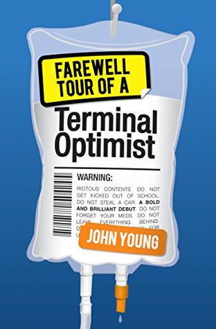 [4cbdc] #R.e.a.d^ Farewell Tour of a Terminal Optimist (KelpiesEdge) - John Young ~e.P.u.b*