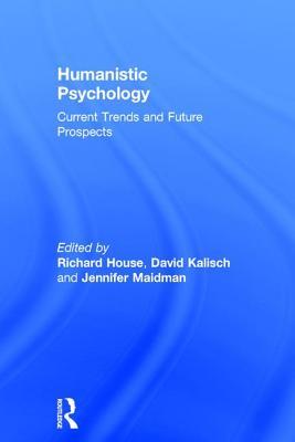[f0f32] %F.u.l.l.^ *D.o.w.n.l.o.a.d* Humanistic Psychology: Current Trends and Future Prospects - Richard House #e.P.u.b!