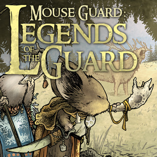 [145c8] *Read! Mouse Guard: Legends of the Guard Vol. 1 (Issues) - David Petersen *e.P.u.b#