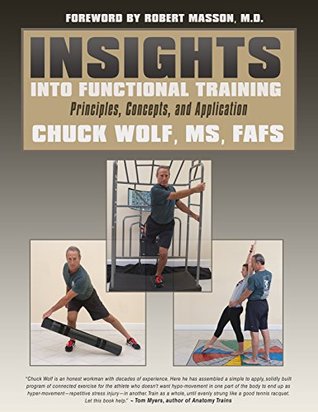 dc47a] ^D.o.w.n.l.o.a.d^ Insights Into Functional Training: Principles, Concepts and Application - Chuck Wolf ^P.D.F^