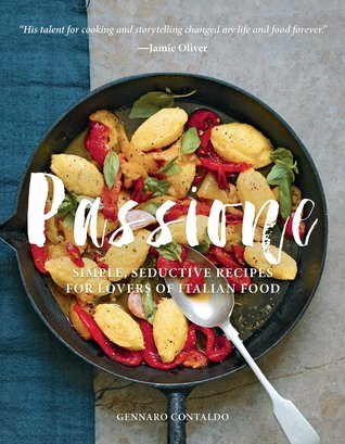 [8325b] ^Read# *Online~ Passione: Simple, Seductive Recipes for Lovers of Italian Food - Genarro Contaldo ~PDF%