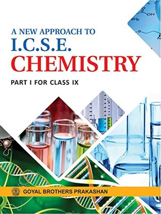 [24a56] @Full@ !Download% A New Approach to ICSE Chemistry Part 1 for Class IX - Editorials ^P.D.F%