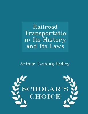 [f6b98] !R.e.a.d% *O.n.l.i.n.e@ Railroad Transportation: Its History and Its Laws - Arthur Twining Hadley *ePub!
