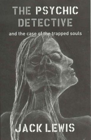 [ee0b6] @Full^ ~Download~ The Psychic Detective and the Case of the Trapped Souls - Jack Lewis *P.D.F@