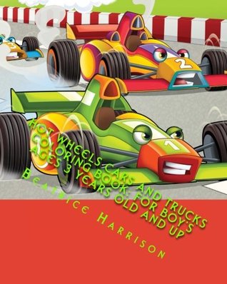 [bb7c5] #Download! Hot Wheels Cars and Trucks Coloring Book: For Boy's Ages 3 Years Old and up - Beatrice Harrison *P.D.F!