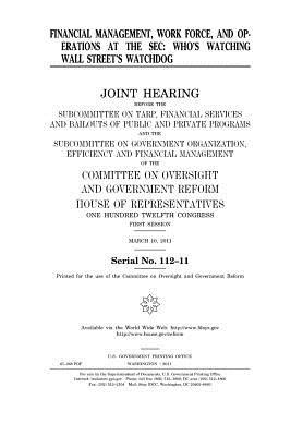[385ec] *Read@ %Online% Financial Management, Work Force, and Operations at the SEC: Who's Watching Wall Street's Watchdog - U.S. Congress #ePub~