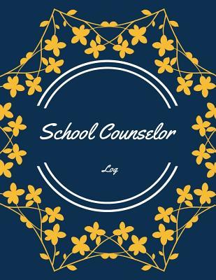 [ca268] ~R.e.a.d* School Counselor Log: School Couselor Note Book Paperback - December 29, 2017 -  !P.D.F!