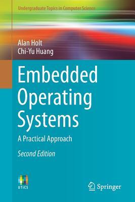 [6e7e4] #R.e.a.d! Embedded Operating Systems: A Practical Approach - Alan Holt #e.P.u.b%