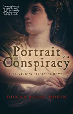 [d8b50] @Read^ ~Online# Portrait of a Conspiracy: Da Vinci's Disciples - Book One - Donna Russo Morin !e.P.u.b%