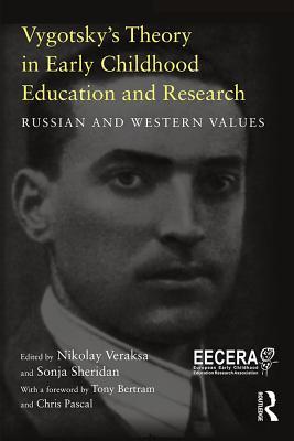 [4c365] @Read@ Vygotsky's Theory in Early Childhood Education and Research: Russian and Western Values - Nikolay Veraksa ~PDF^