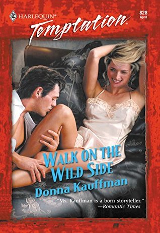 [2ec8f] ~Read# Walk On The Wild Side (Mills & Boon Temptation) - Donna Kauffman @PDF#