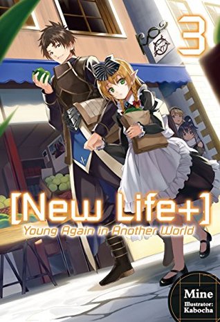 [b4119] @F.u.l.l.! !D.o.w.n.l.o.a.d* [New Life ] Young Again in Another World: Volume 3 - MINE *P.D.F!